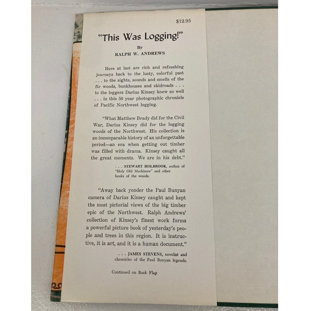 VTG 1954 This Was Logging! Ralph W Andrews Darius Kinsey Photography Hardcover